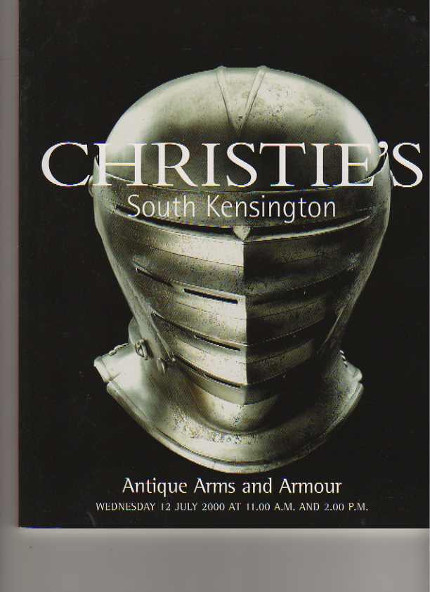Christies July 2000 Antique Arms & Armour