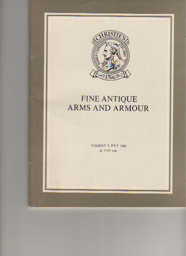 Christies 1980 Fine Antique Arms and Armour