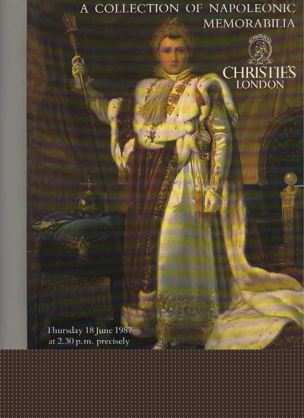 Christies 1987 Collection of Napoleonic Memorabilia