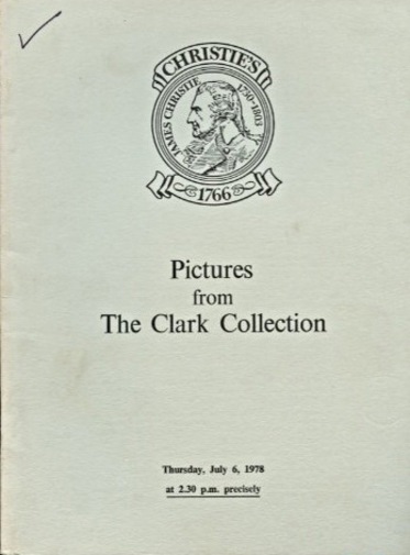 Christies 1978 Pictures from the Clark Collection Christies 1978 Pictures from the Clark Collection