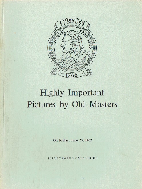 Christies 1967 Highly Important Pictures by Old Masters