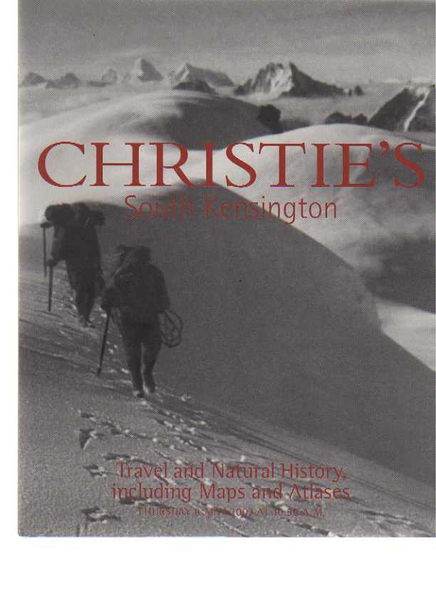 Christies 2003 Travel & Natural History including Maps & Atlases