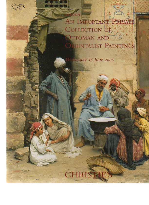 Christies 2005 Important Ottoman, Orientalist Paintings