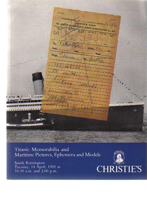 Christies 1992 Titanic Memorabilia & Maritime Pictures