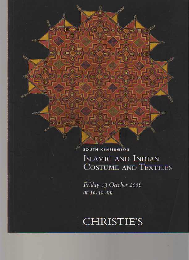 Christies 2006 Islamic, Indian Costume & Textiles