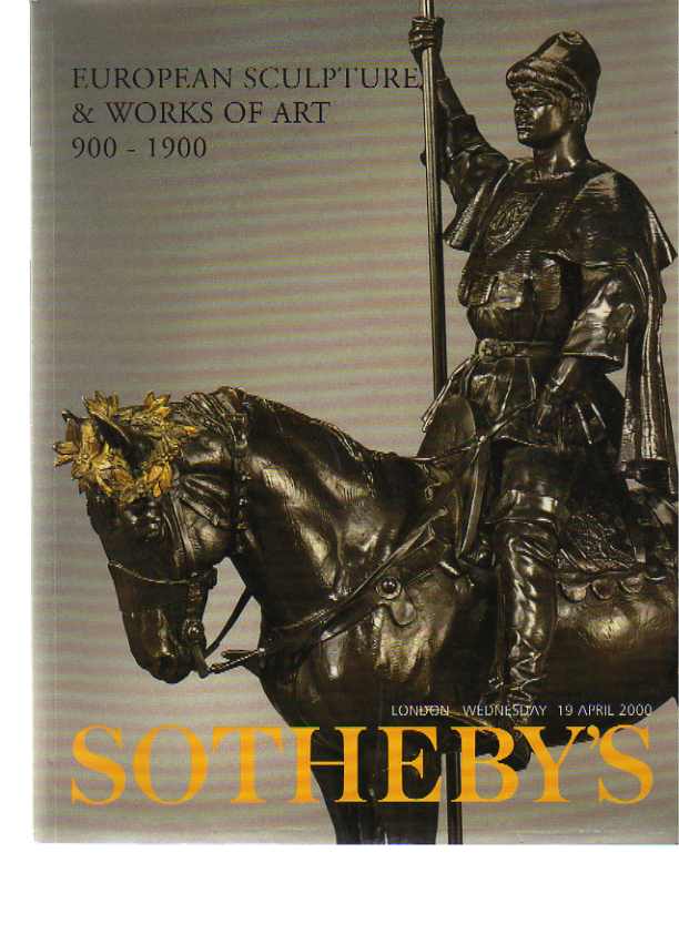 Sothebys 2000 European Sculpture & Works of Art 900 -1900 - Click Image to Close