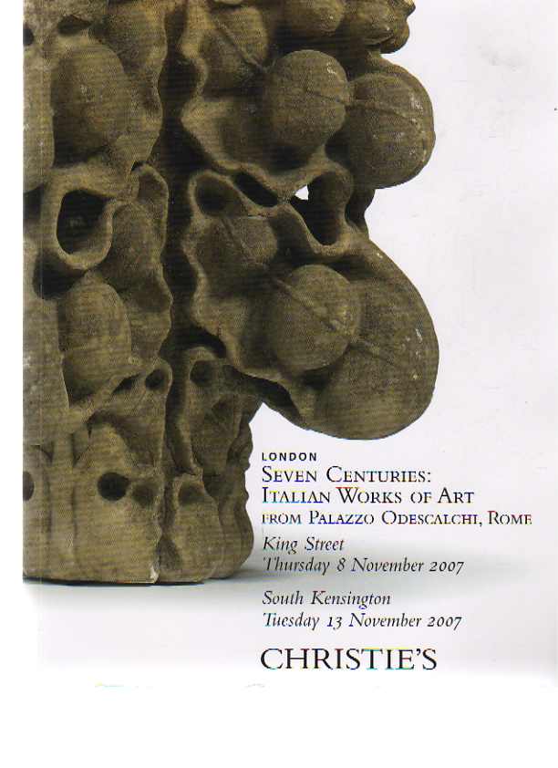 Christies 2007 Italian Works of Art from 7 Centuries