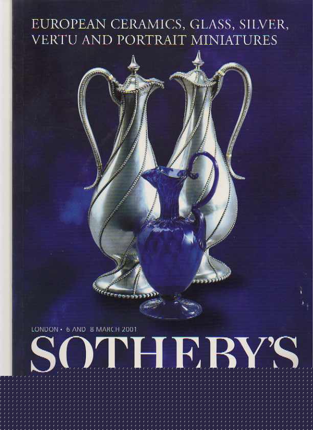 Sothebys 2001 European Ceramics, Portrait Miniatures, Silver