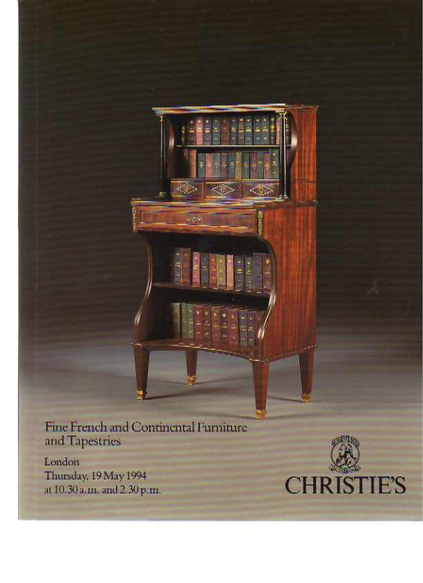 Christies May 1994 Fine French & Continental Furniture & Tapestries