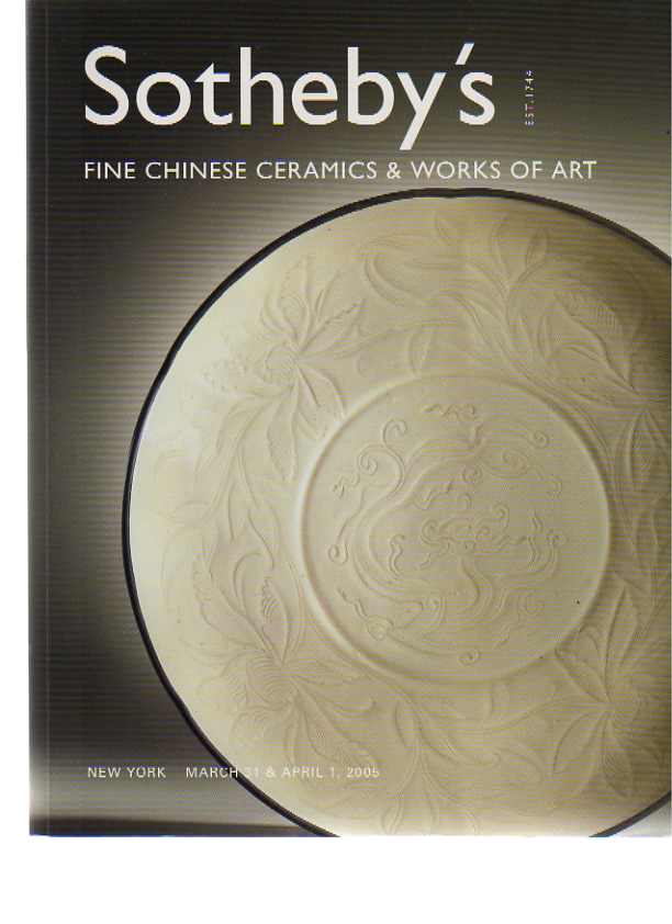 Sothebys March/April 2005 Fine Chinese Ceramics & Works of Art