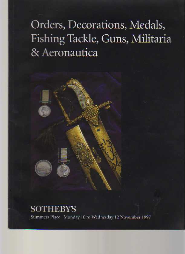 Sothebys 1997 Medals, Fishing Tackle, Guns, Aeronautica - Click Image to Close