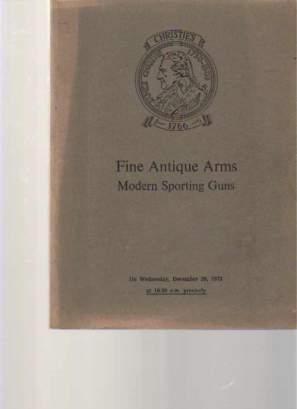 Christies 1972 Fine Antique Arms and Modern Sporting Guns