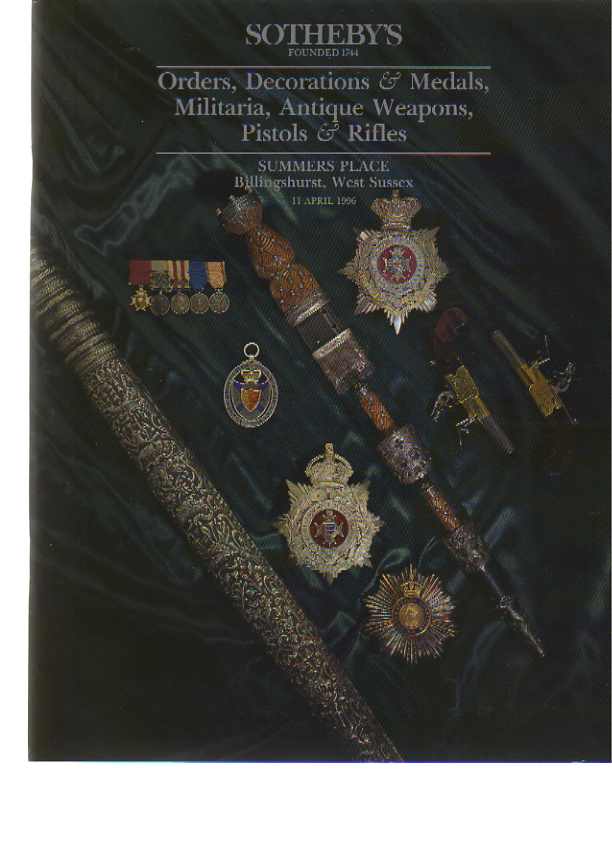 Sothebys 1996 Militaria, Antique Weapons, Orders, Medals, Rifles