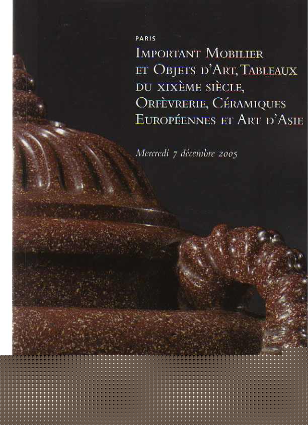 Christies, Paris 2005 Important Furniture, Objects of Art