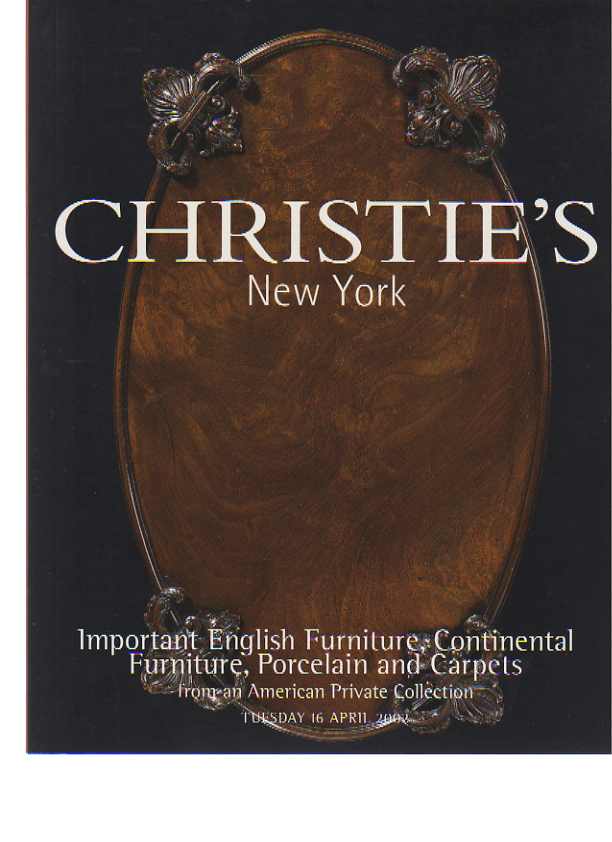 Christies 2002 Important English & Continental Furniture ...