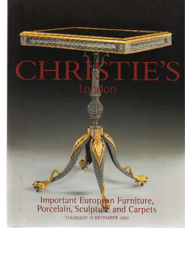Christies December 2001 Important European Furniture, Porcelain