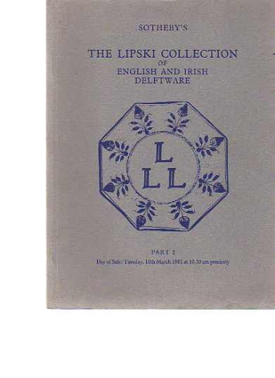 Sothebys 1981 Lipski Collection English & Irish Delftware pt 1