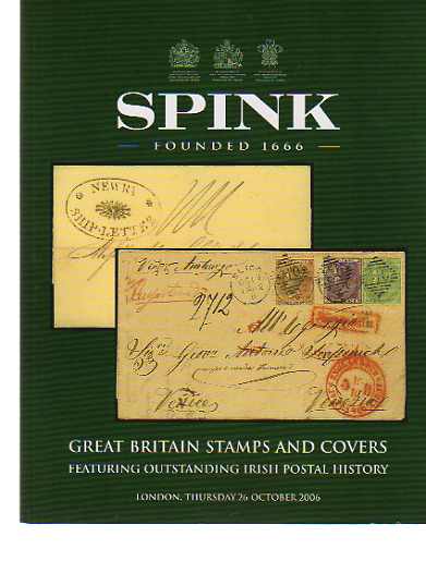 Spink 2006 Great Britain & Irish Stamps & Covers