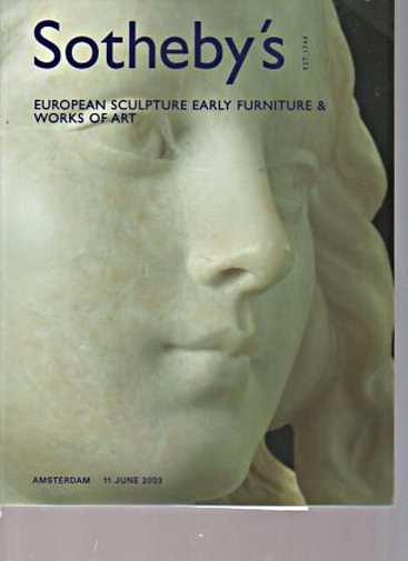 Sothebys 2003 European Sculpture, Furniture, Works of Art