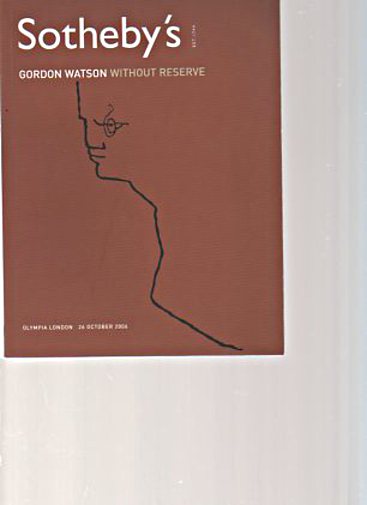 Sothebys 2006 Gordon Watson without Reserve