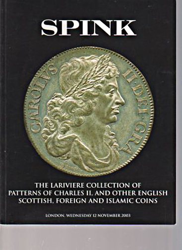 Spink 2003 Lariviere Collection Patterns of Charles II Coins etc