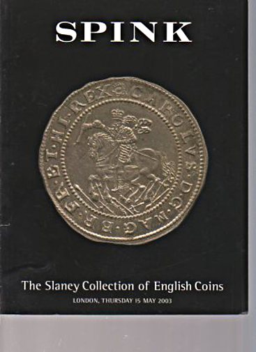 Spink 2003 The Slaney Collection of English Coins