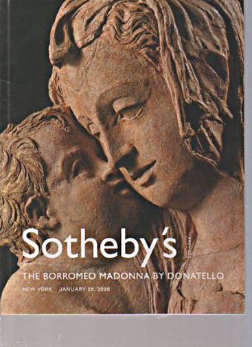 Sothebys 2006 Borromeo Madonna by Donatello - Click Image to Close