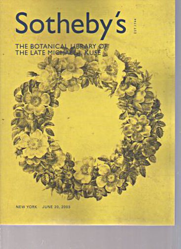 Sothebys 2003 The Botanical Library of the late Michael Kuse - Click Image to Close