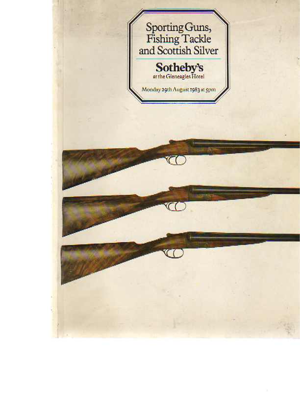 Sothebys 1983 Sporting Guns, Fishing Tackle, Scottish Silver