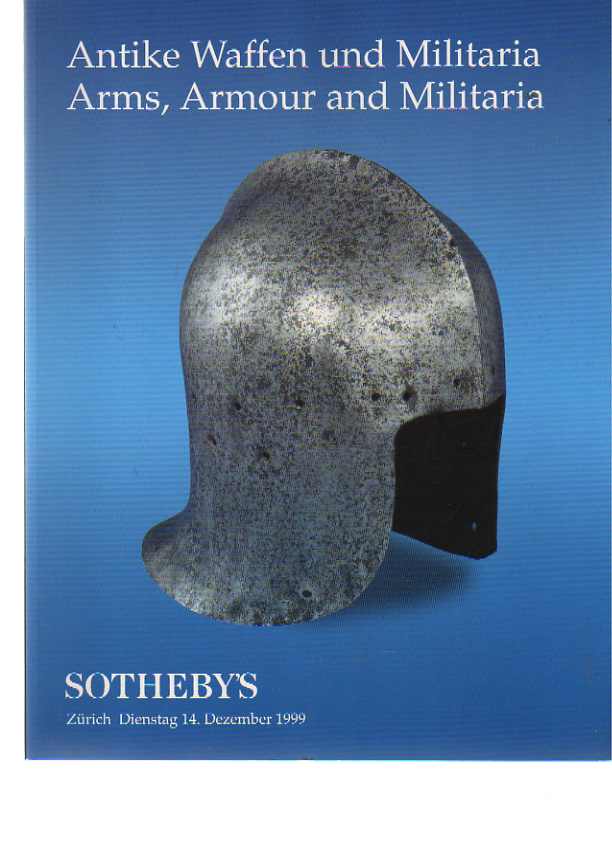 Sothebys 1999 Arms Armour & Militaria