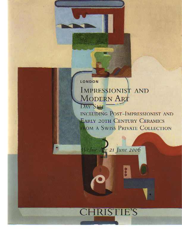 Christies 2006 Impressionist Art, early 20th Century Ceramics