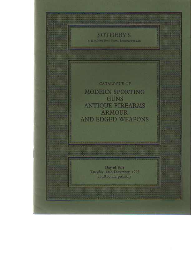 Sothebys 1975 Antique Firearms, Armour, Sporting Guns