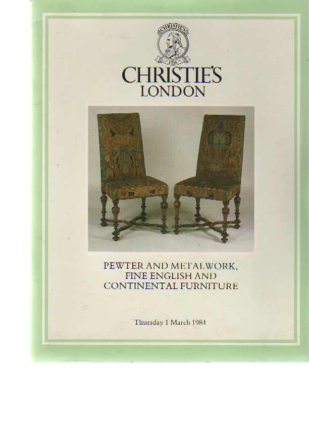 Christies 1984 Pewter, Metalwork English & Continetal Furniture