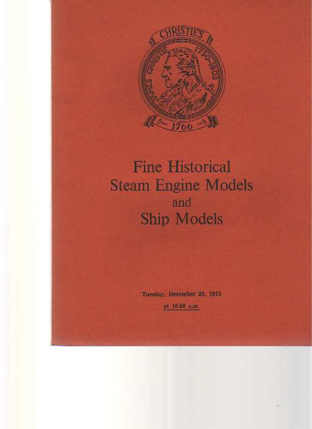 Christies 1975 Historic Steam Engines Models & Ship Models
