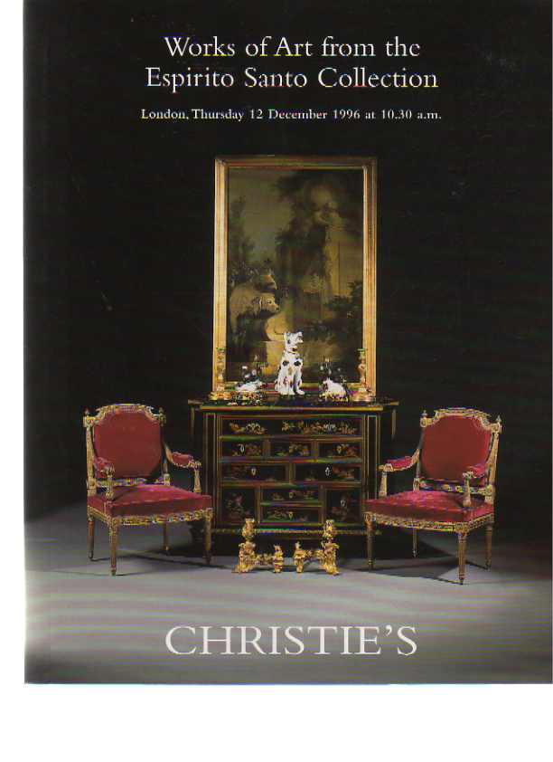 Christies 1996 Works of Art from the Espirito Santo Collection