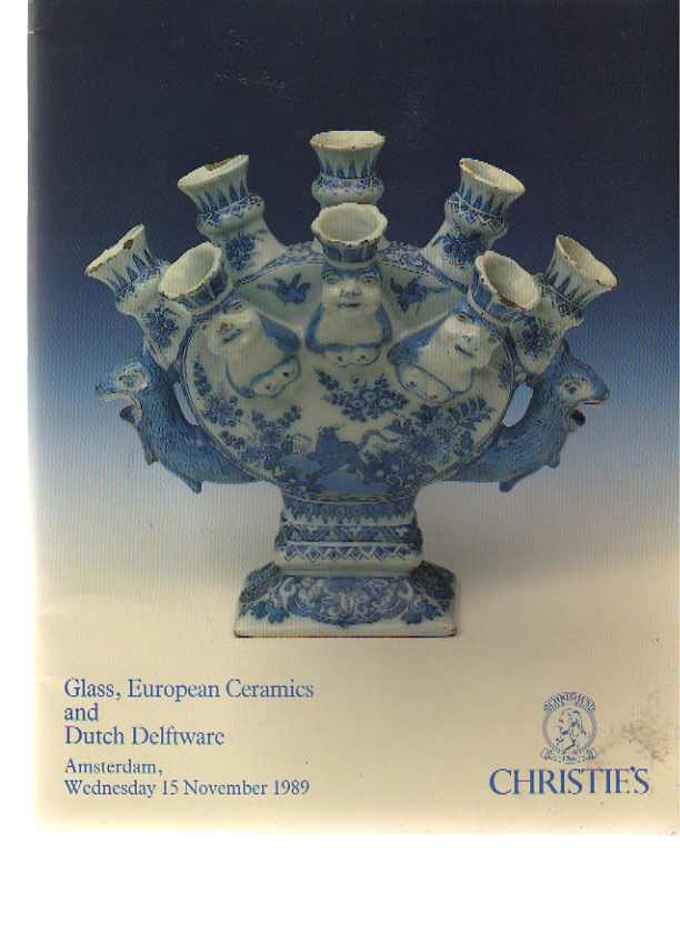 Christies 1989 European Ceramics, Dutch Delftware & Glass