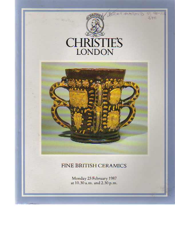 Christies February 1987 Fine British Ceramics (Digital only)
