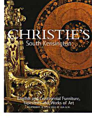 Christies 2002 English & Continental Furniture, Tapestries ...