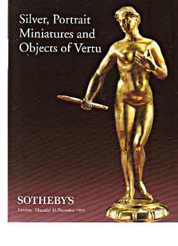 Sothebys 1999 Silver, Portrait Miniatures & Objects of Vertu