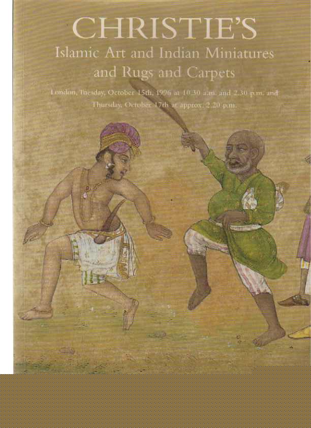 Christies October 1996 Islamic Art & Indian Miniatures & Rugs & Carpets