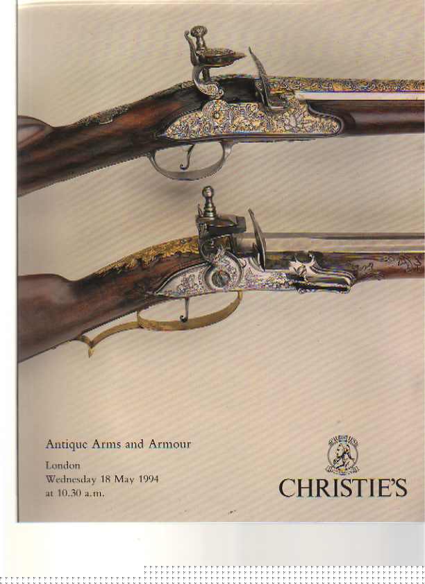 Christies 1994 Antique Arms & Armour