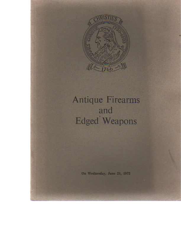Christies 1972 Antique Firearms & Edged Weapons