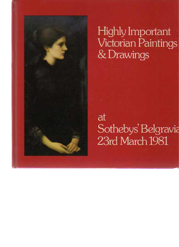 Sothebys 1981 Highly Important Victorian Paintings & Drawings