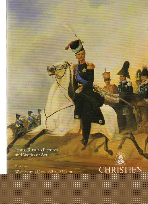 Christies June 1995 Icons, Russian Art & Works of Art