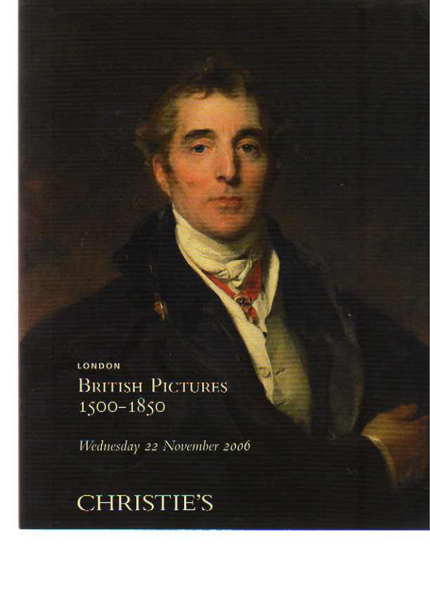 Christies 2006 British Pictures 1500-1850