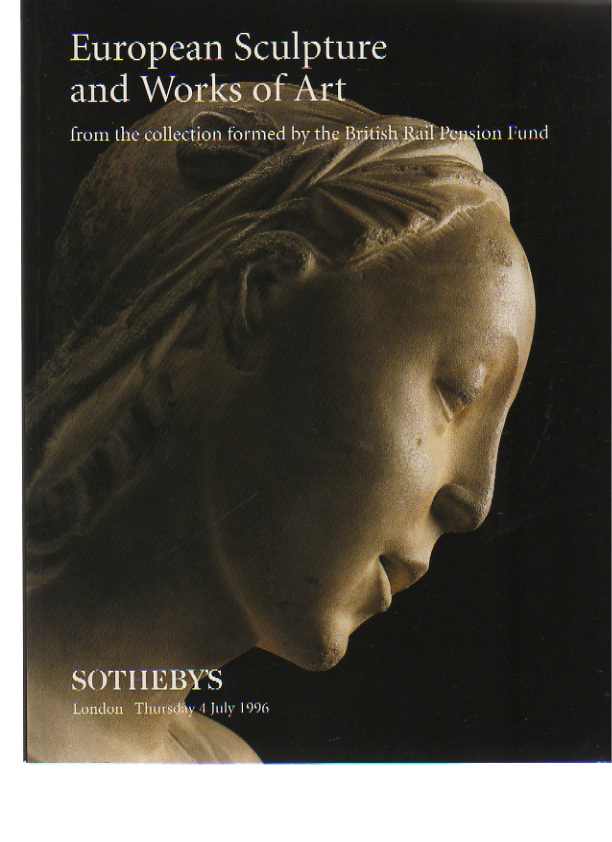 Sothebys 1996 European Sculpture & Works of Art (British Rail)