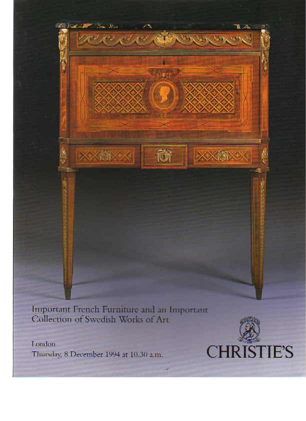 Christies 1994 Important French Furniture, Swedish Works of Art