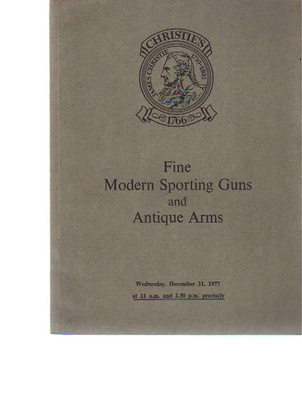 Christies 1977 Fine Modern Sporting Guns & Antique Arms