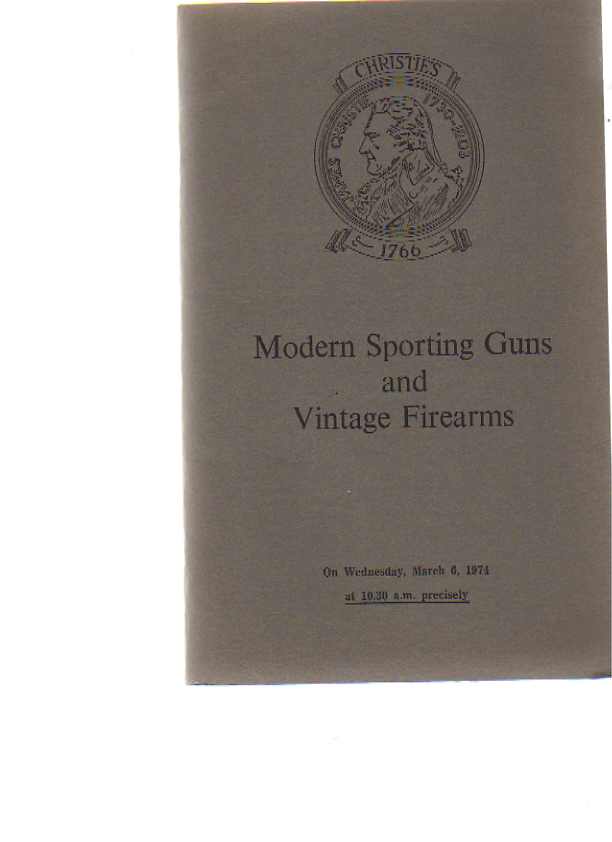 Christies March 1974 Modern Sporting Guns & Vintage Firearms