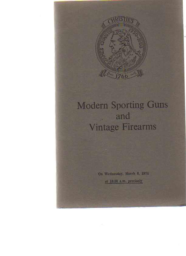Christies March 1974 Modern Sporting Guns & Vintage Firearms (Digital only)
